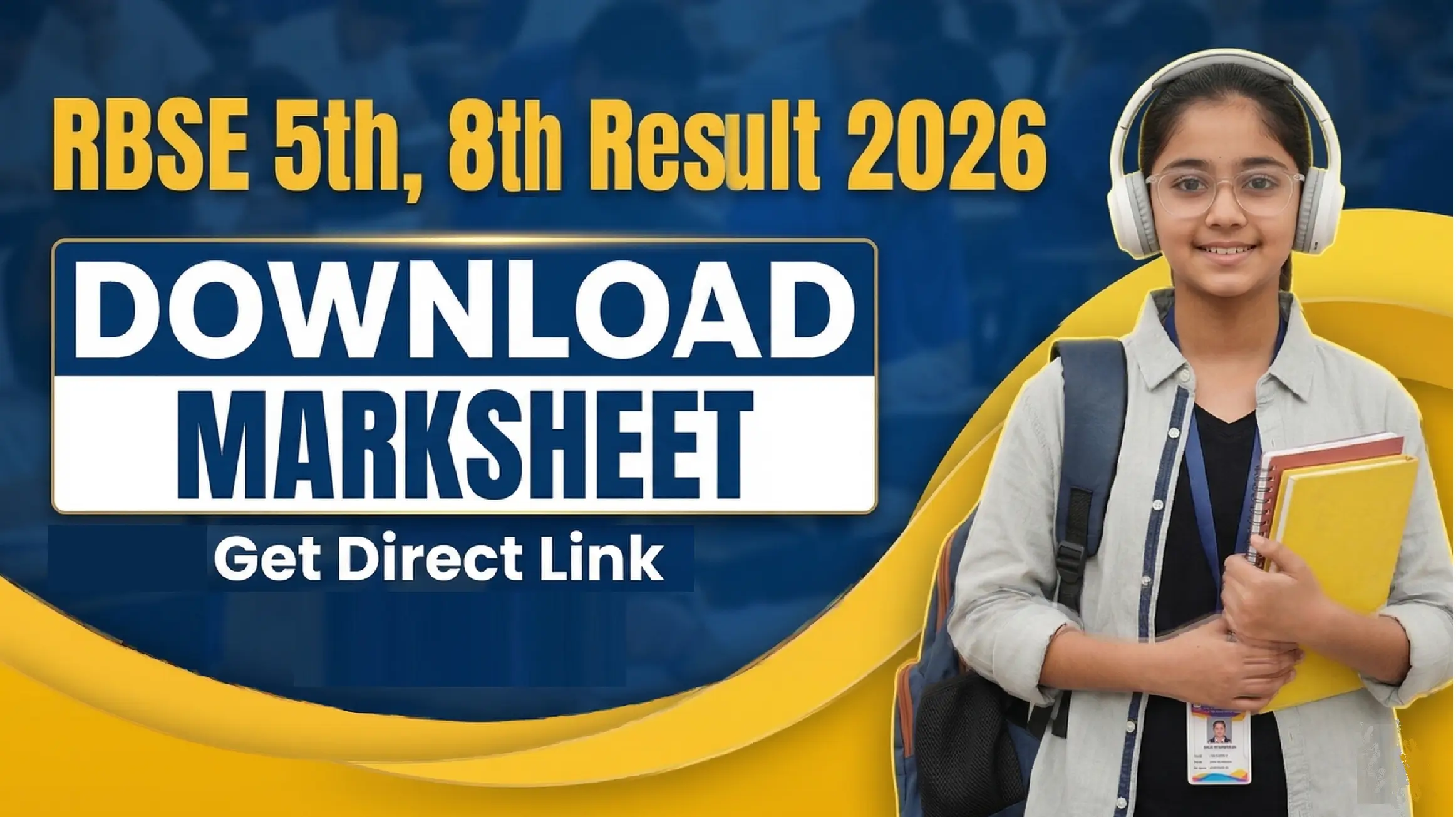 RBSE 5th, 8th Result 2026 Released - Download Marksheet PDF, Check Direct Link