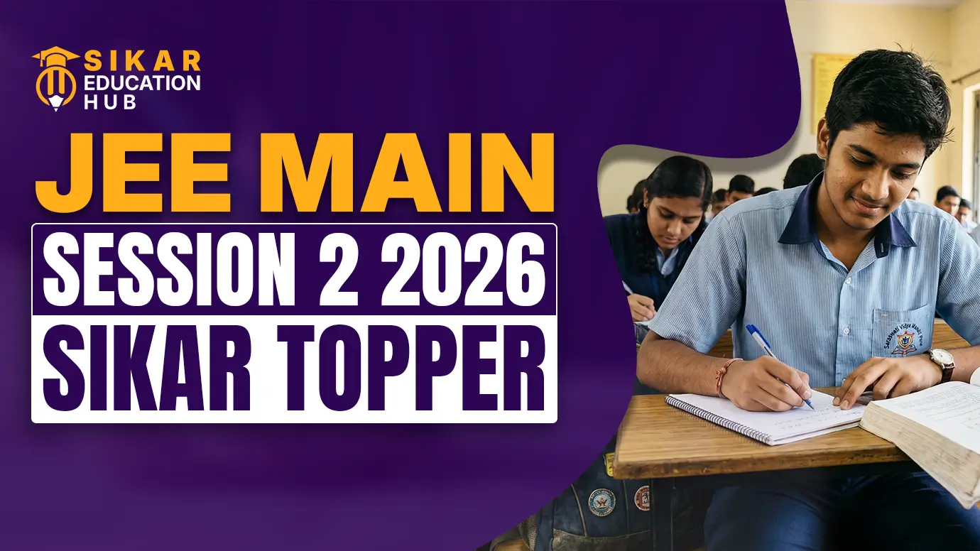 JEE Main Session 2 2026 Sikar Topper