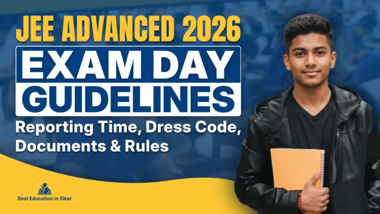 JEE Advanced 2026 Exam Day Guidelines: Check Reporting Time, Dress Code, Documents & Rules