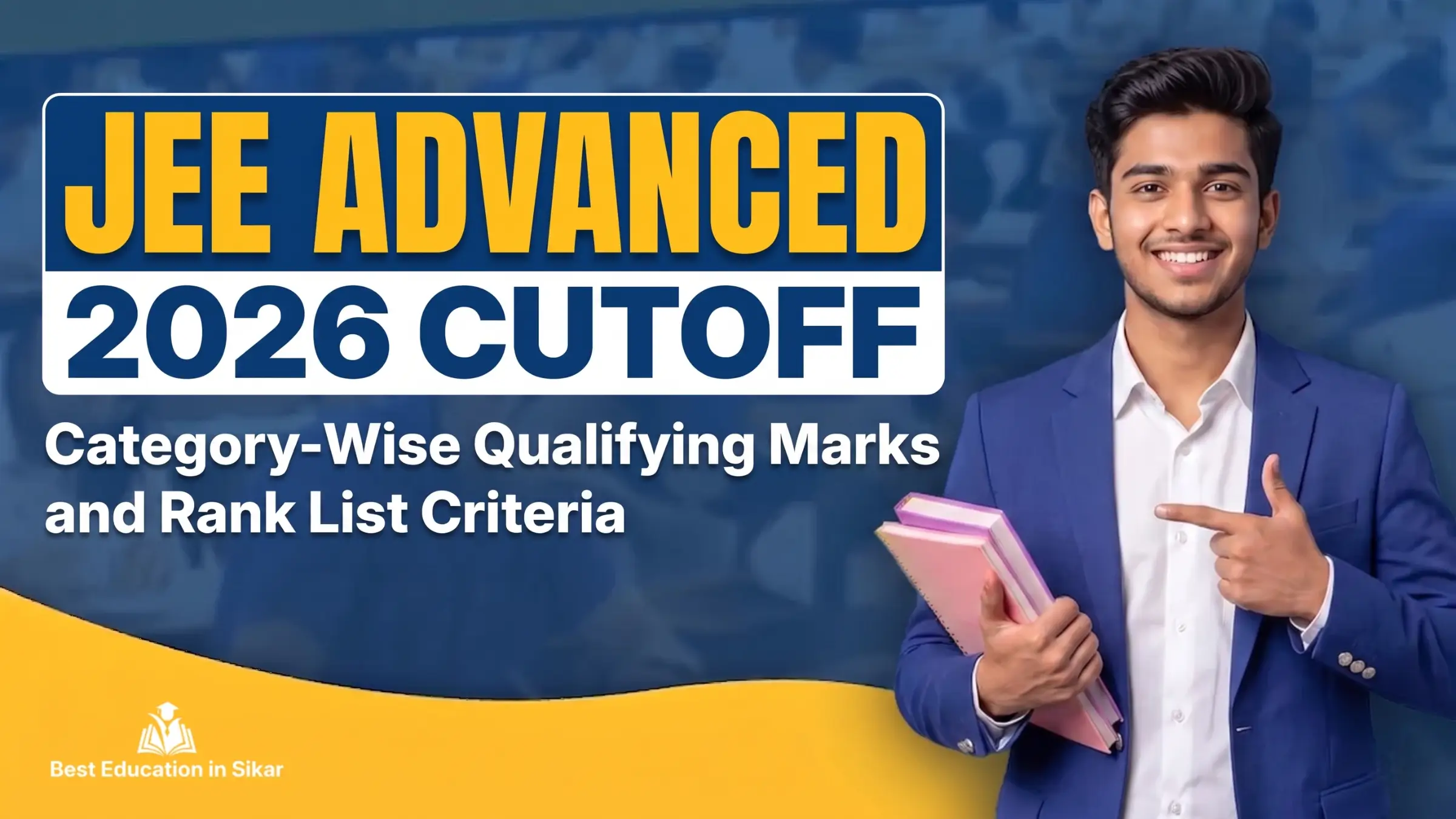 JEE Advanced 2026 Cutoff